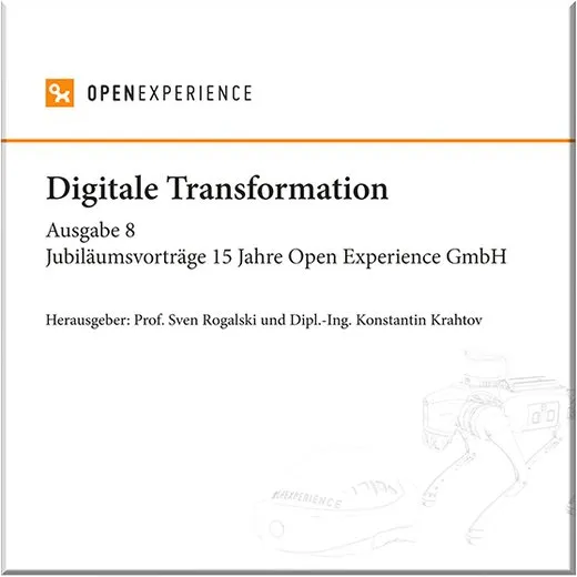 Omslag till konferensvolymen Digitale Transformation, utgåva 8: jubileumsföredrag 15 år med Open Experience
